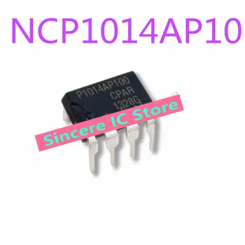Uus NCP1014AP10 P1014AP10 DIP-7 inline 7-pin LCD power management IC chip